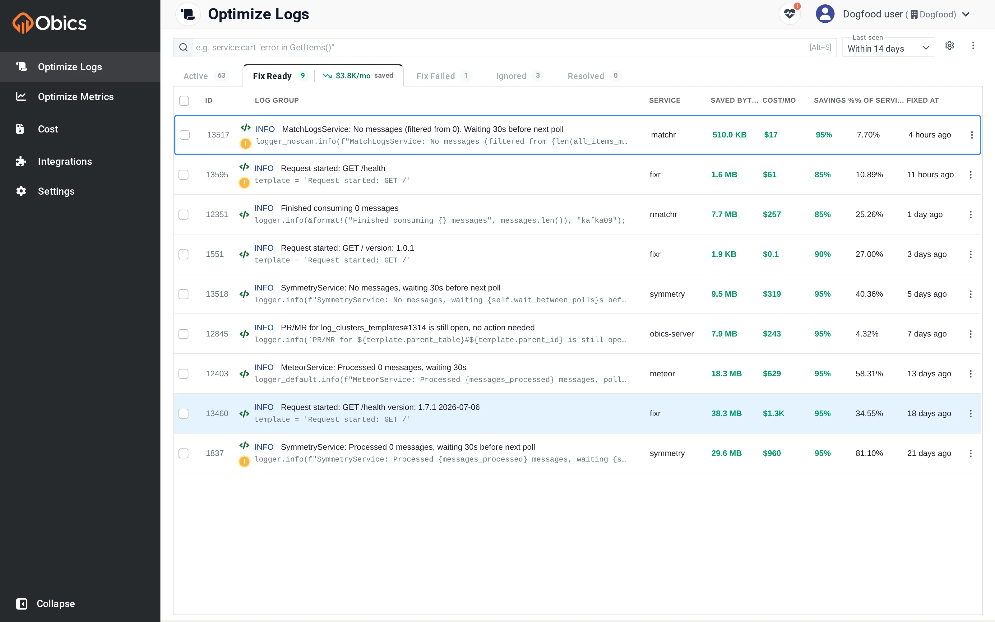 The Fix Ready tab, listing log groups whose fixes are waiting to merge with their saved bytes and savings